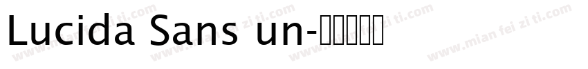 Lucida Sans un字体转换